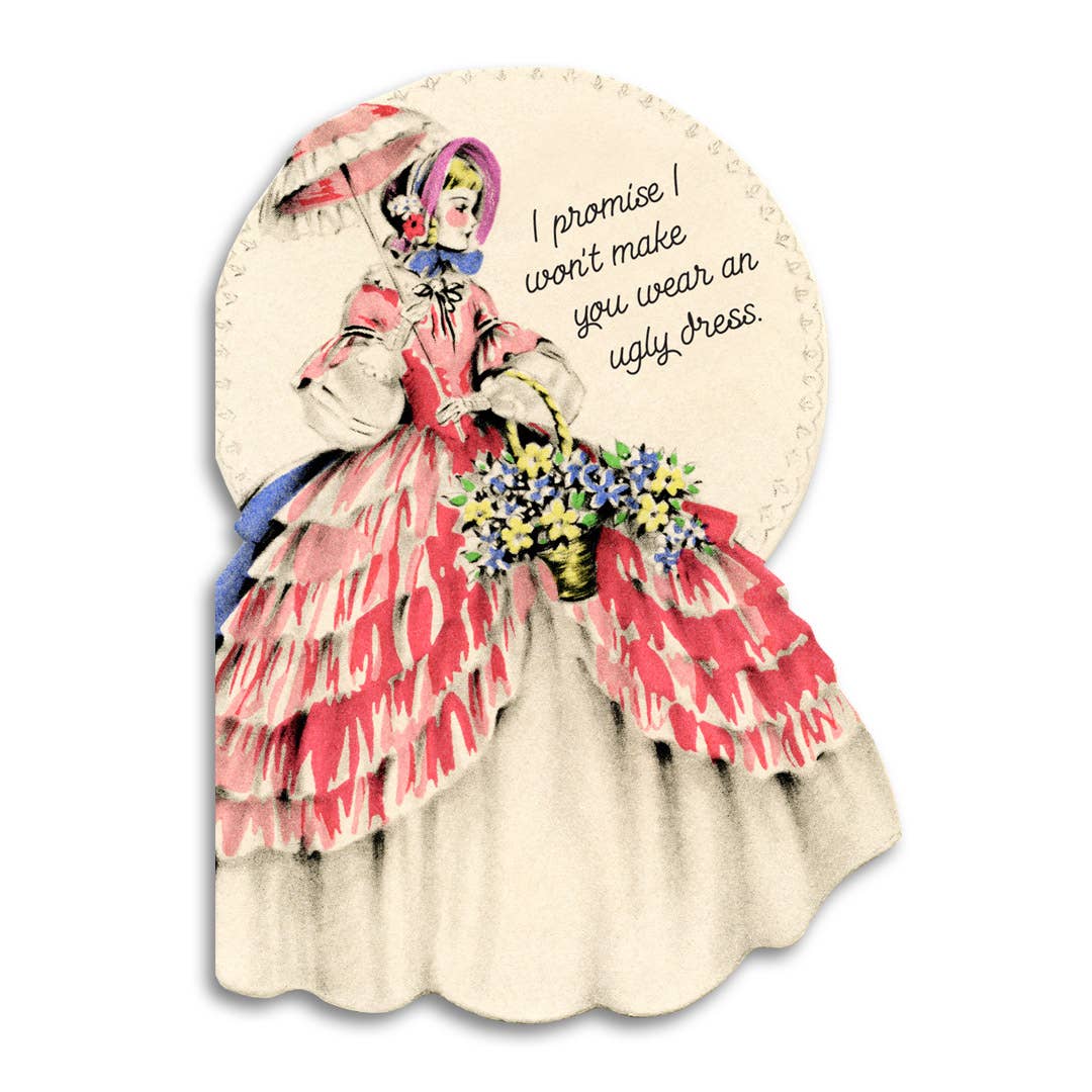 No Ugly Dress" Funny Bridesmaid Proposal Card  More Than Words