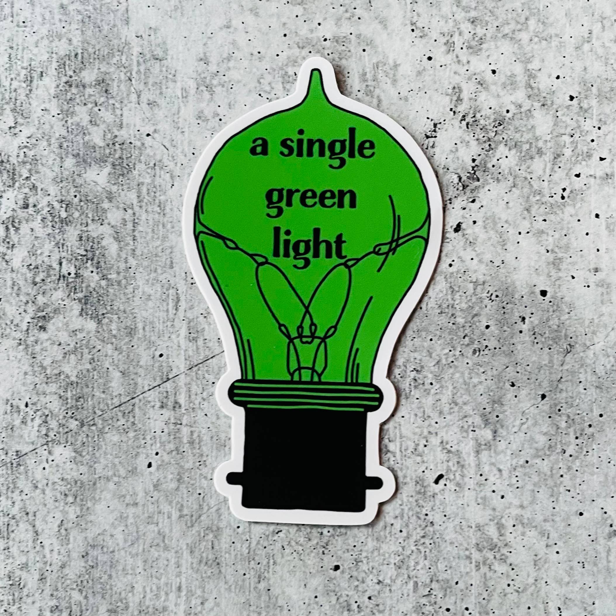 A Single Green Light Sticker More Than Words a-single-green-light-sticker-more-than-words