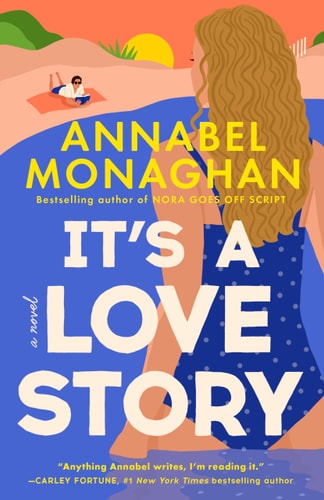 It's a Love Story - Monaghan, Annabel Cover Image