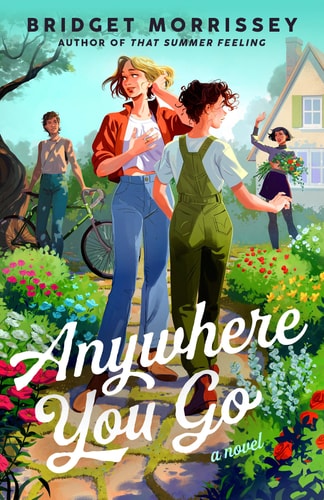 Anywhere You Go - Morrissey, Bridget Cover Image