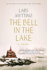 Bell in the Lake - Mytting, Lars Cover Image