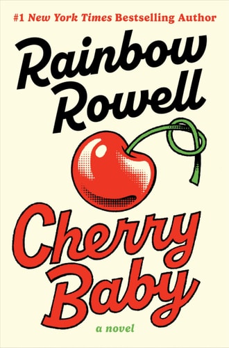 Cherry Baby - Rowell, Rainbow Cover Image