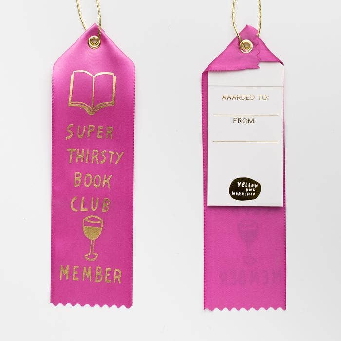 "Super Thirsty Book Club Member" Award Ribbon