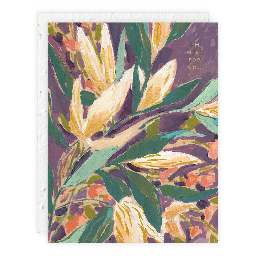 "Here For You" Sympathy Greeting Card