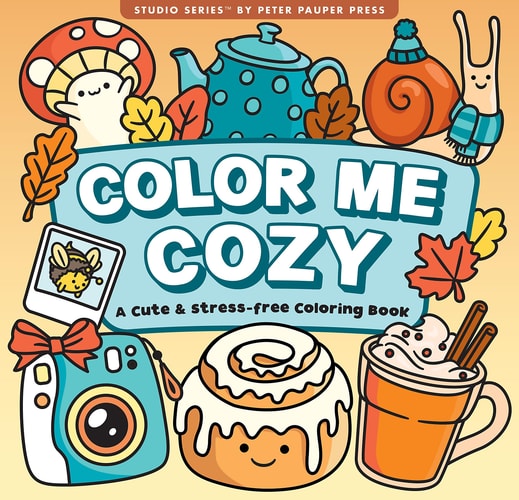 Color Me Cozy Adult Coloring Book (31 One-Sided Designs on Thick Paper) - Not Available Cover Image