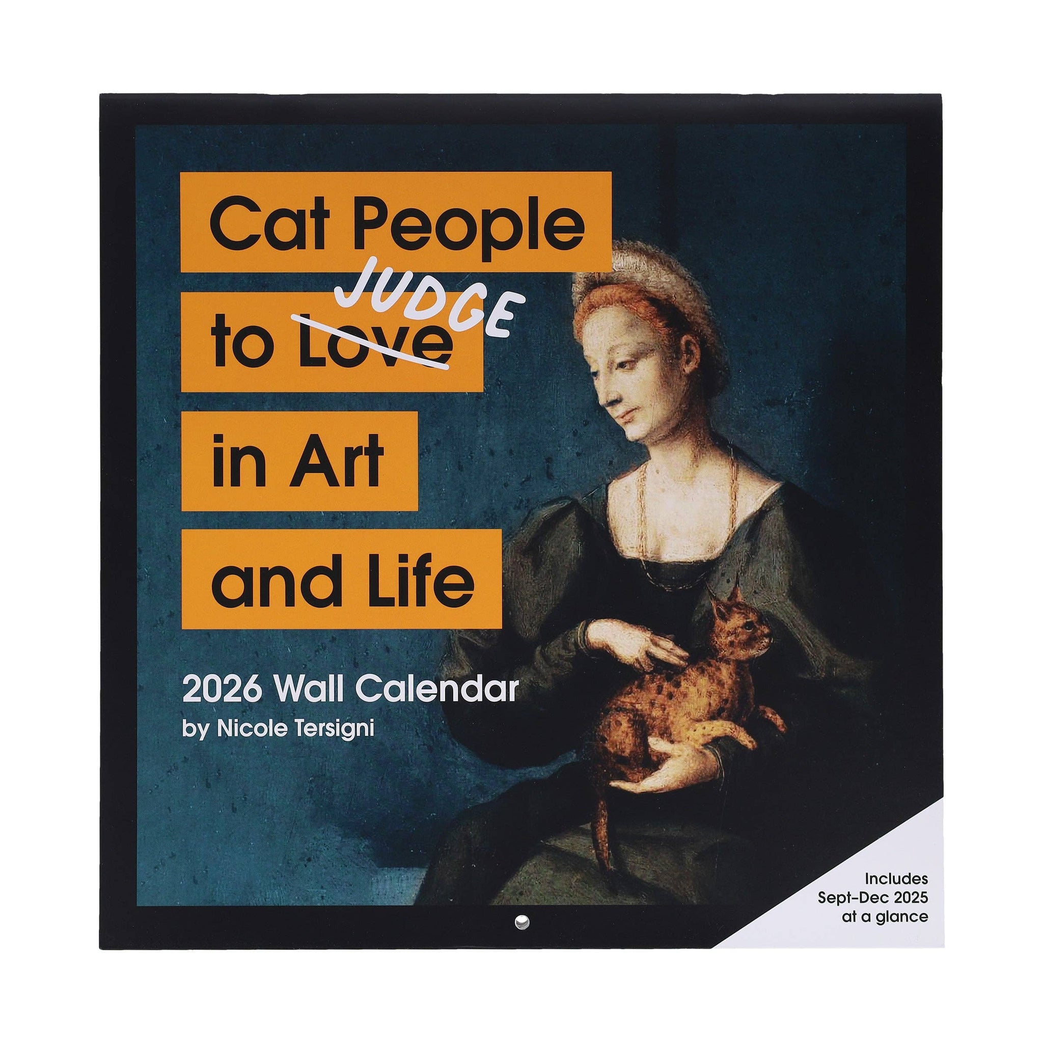 Cat People to Judge in Art and Life: 2026 Wall Calendar