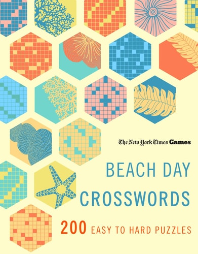New York Times Games Beach Day Crosswords: 200 Easy Puzzles - New York Times Cover Image