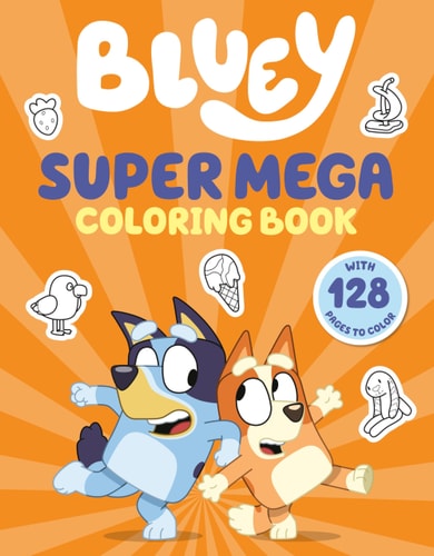 Bluey: Super Mega Coloring Book - Penguin Young Readers Licenses Cover Image