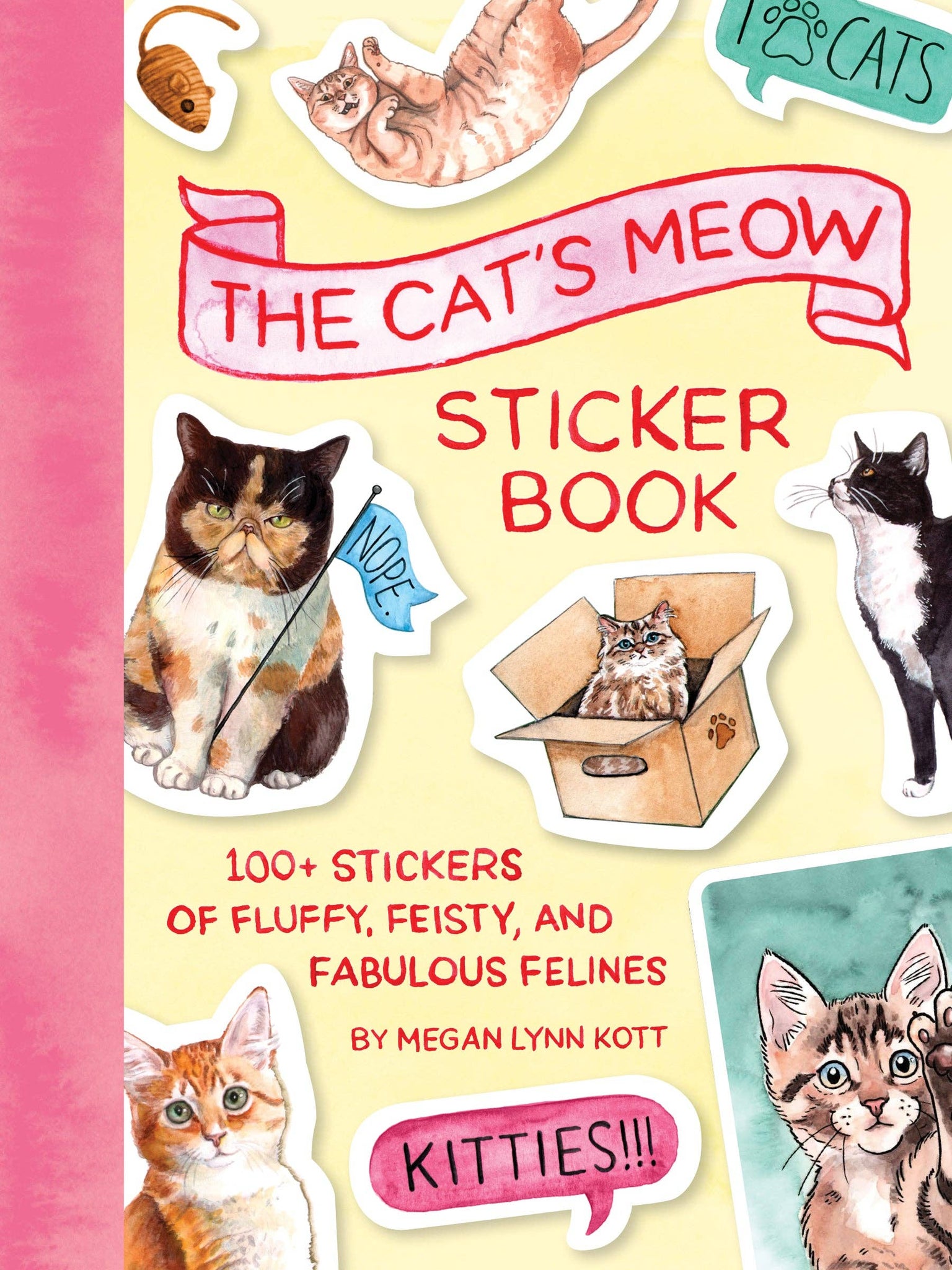 The Cat's Meow Sticker Book: 100+ Fluffy, Feisty, and Fabulous Felines