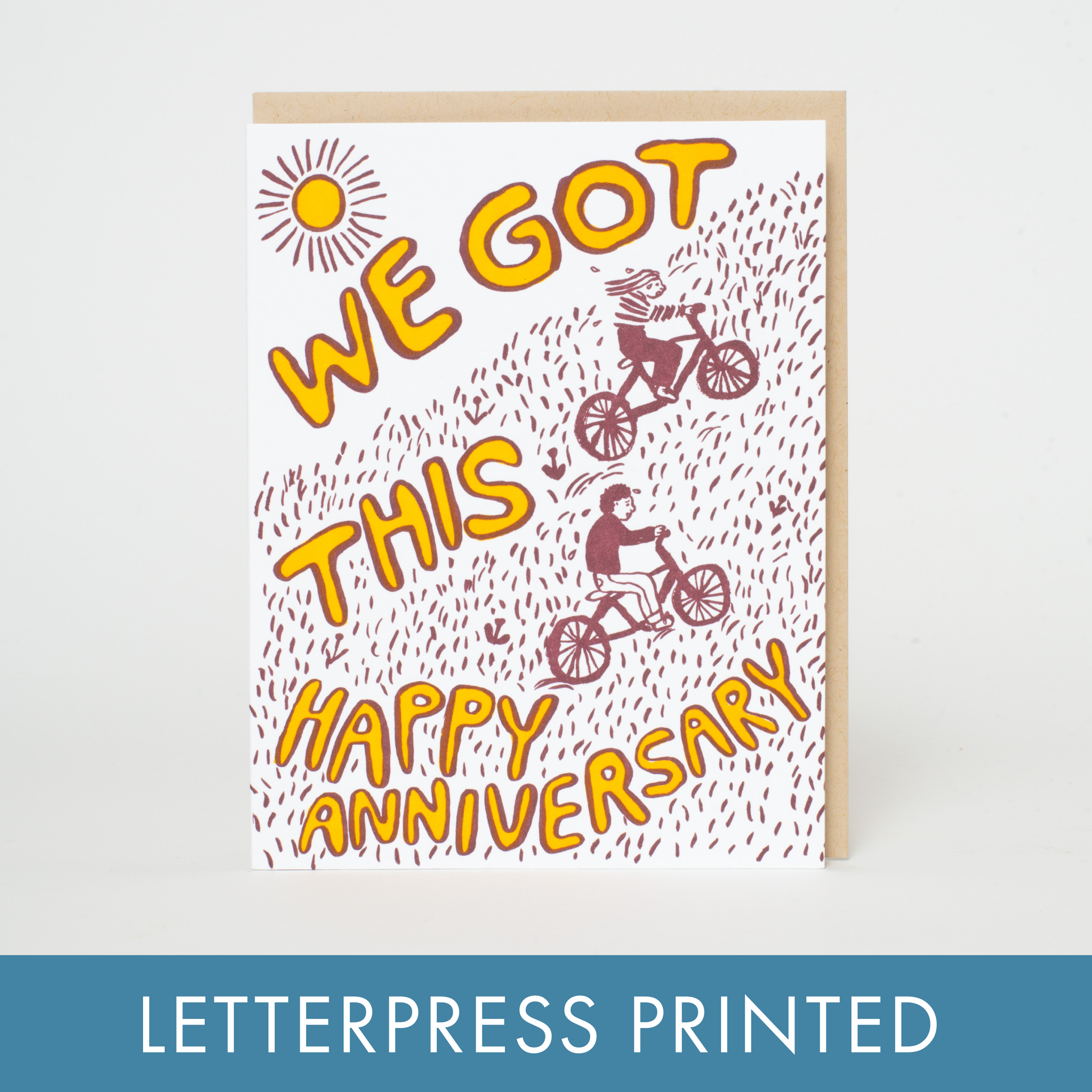 "Anniversary Bikes: We Got This" Letterpress Greeting Card