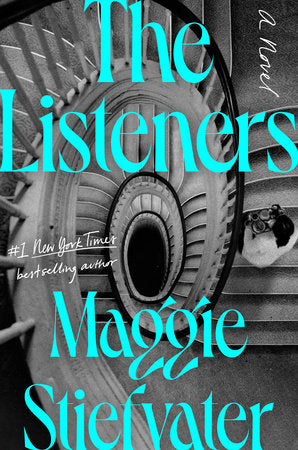 The Listeners - Stiefvater, Maggie