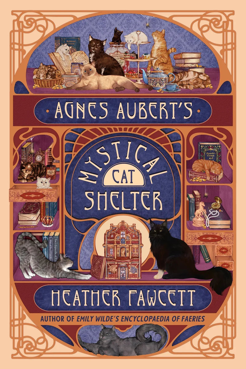 PREORDER - Agnes Aubert's Mystical Cat Shelter by Heather Fawcett (2/17/26)