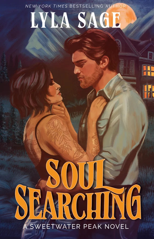 PREORDER - Soul Searching: A Sweetwater Peak Novel (#1) by Lyla Sage (9/30/25)