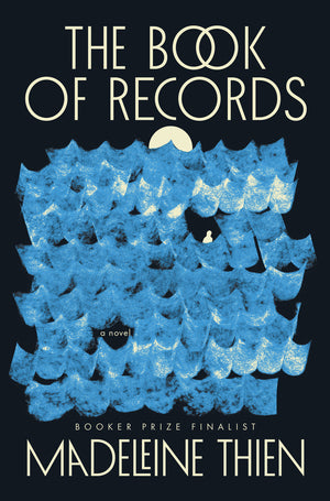 PREORDER - The Book of Records by Madeleine Thien (5/20/25)