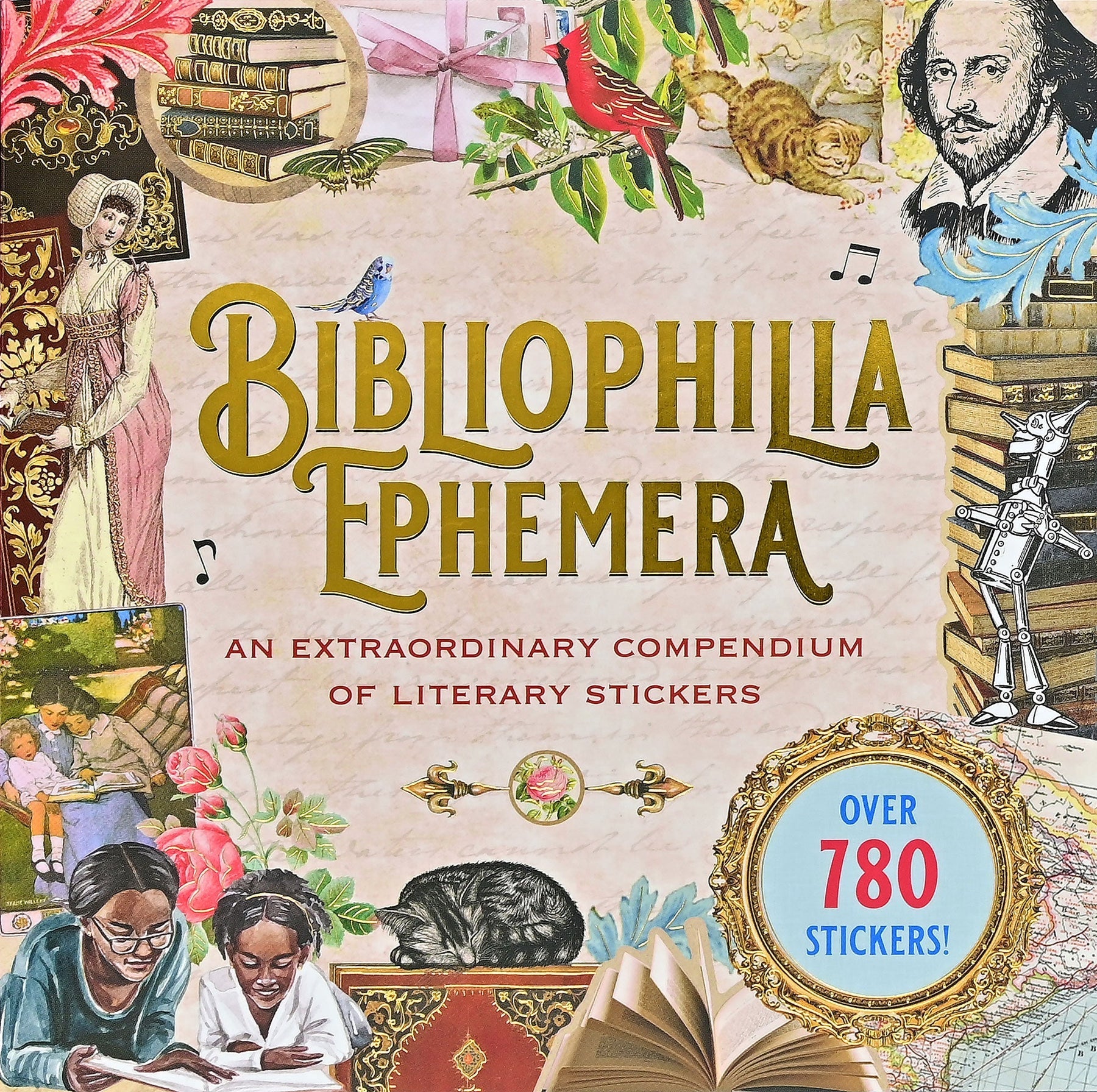 Bibliophilia Ephemera Sticker Book: An Extraordinary Compendium of Literary Stickers