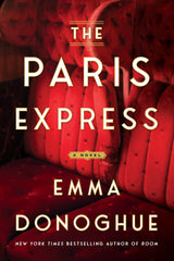 Paris Express - Donoghue, Emma Cover Image