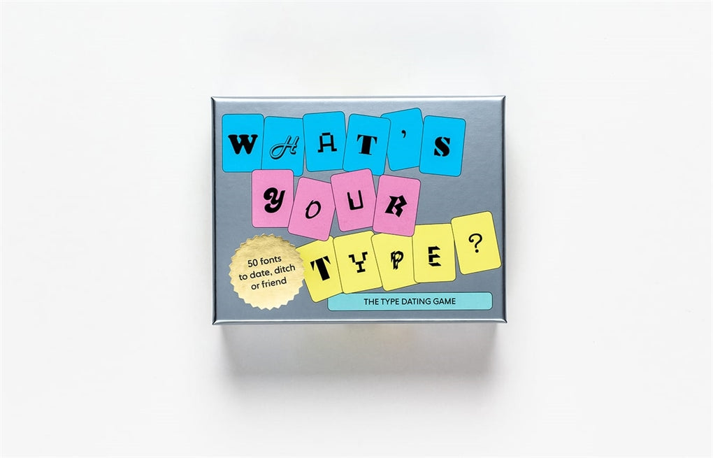 What's Your Type: The Type Dating Game
