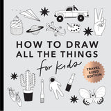 All the Things: How to Draw Books for Kids with Cars, Unicorns, Dragons, Cupcakes, and More (Stocking Stuffers for Kids) - Koch, Alli Cover Image