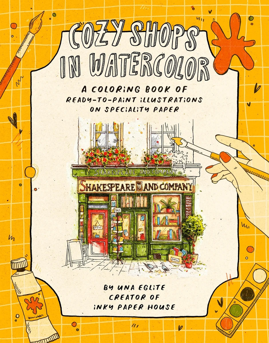 Cozy Shops in Watercolor: A Coloring Book of Ready-To-Paint Illustrations on Specialty Paper