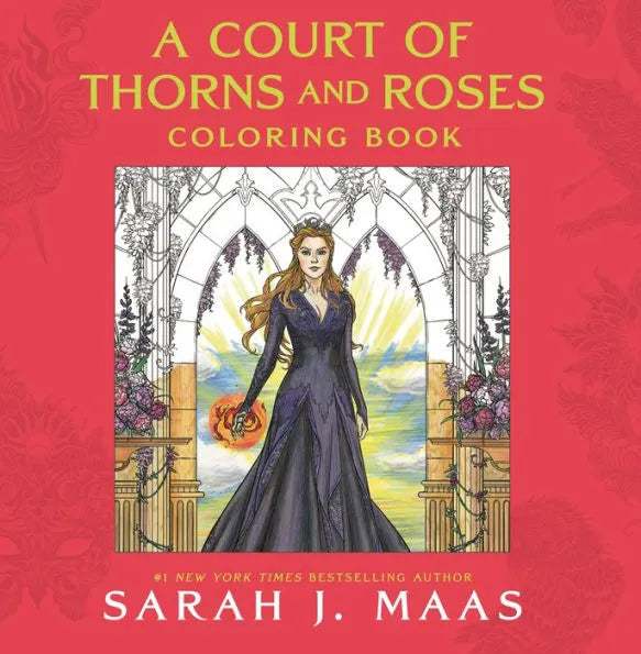 A Court of Thorns and Roses Coloring Book - Maas, Sarah J.