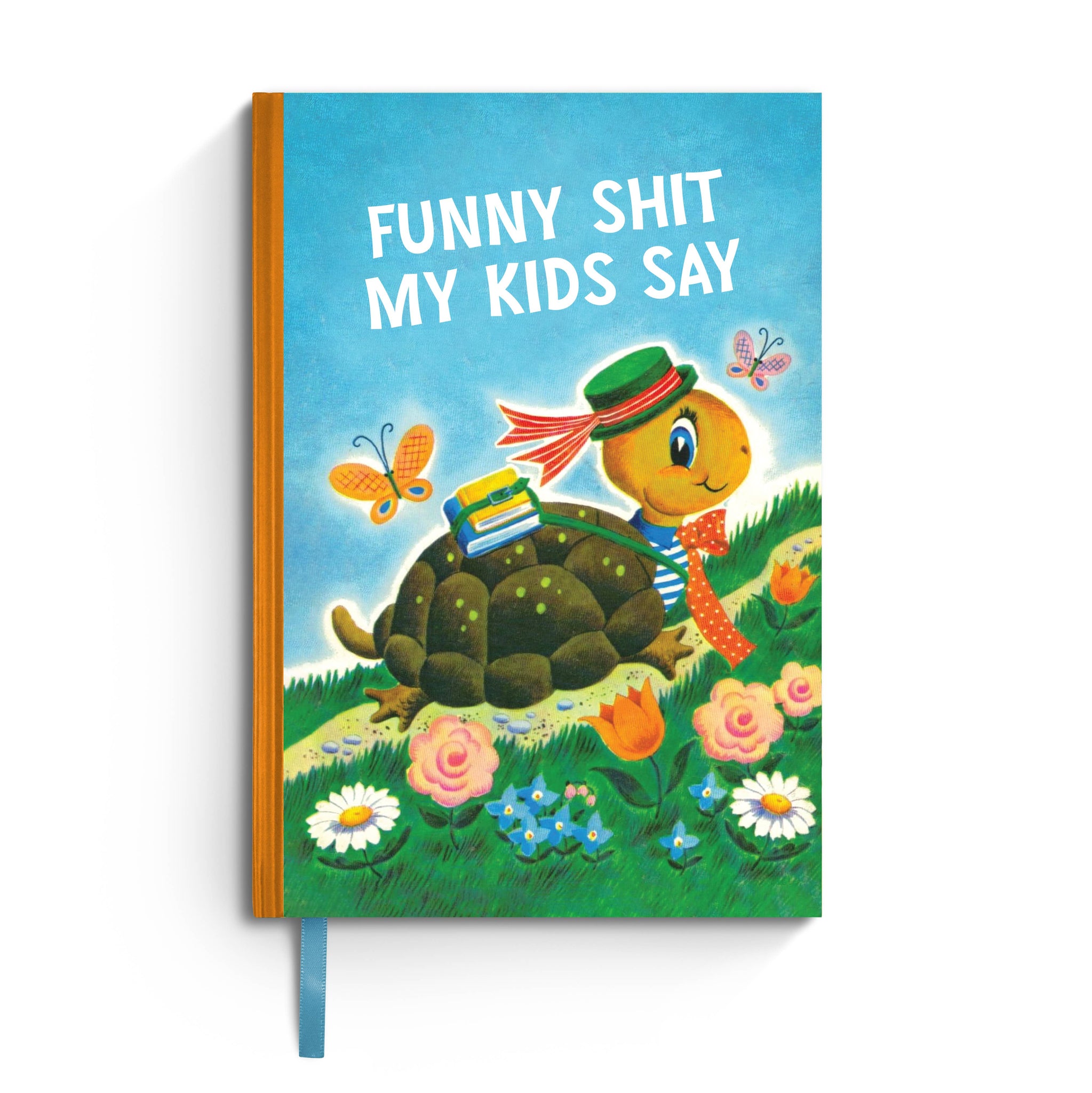 "Funny Shit My Kids Say" Notebook for Parents
