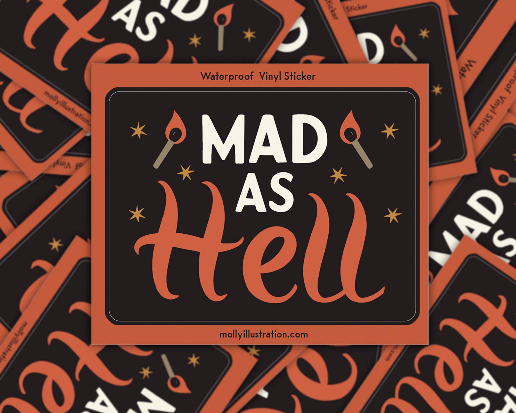 "Mad as Hell" Waterproof Vinyl Sticker