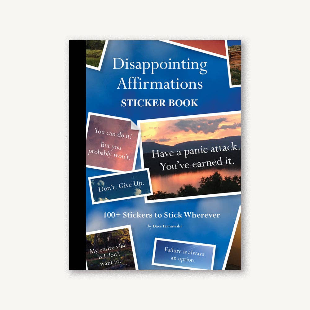 Disappointing Affirmations: Sticker Book