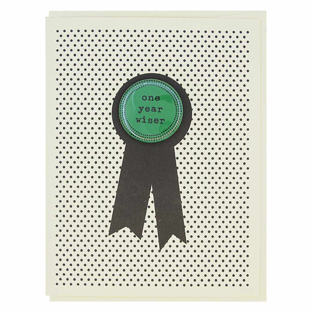 "One Year Wiser" Greeting Card & Button