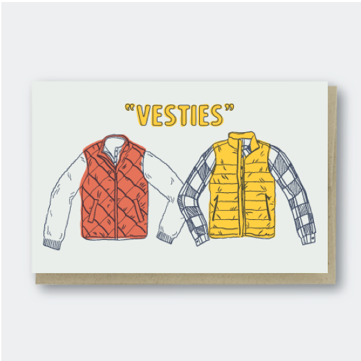 "Vesties Besties" Card