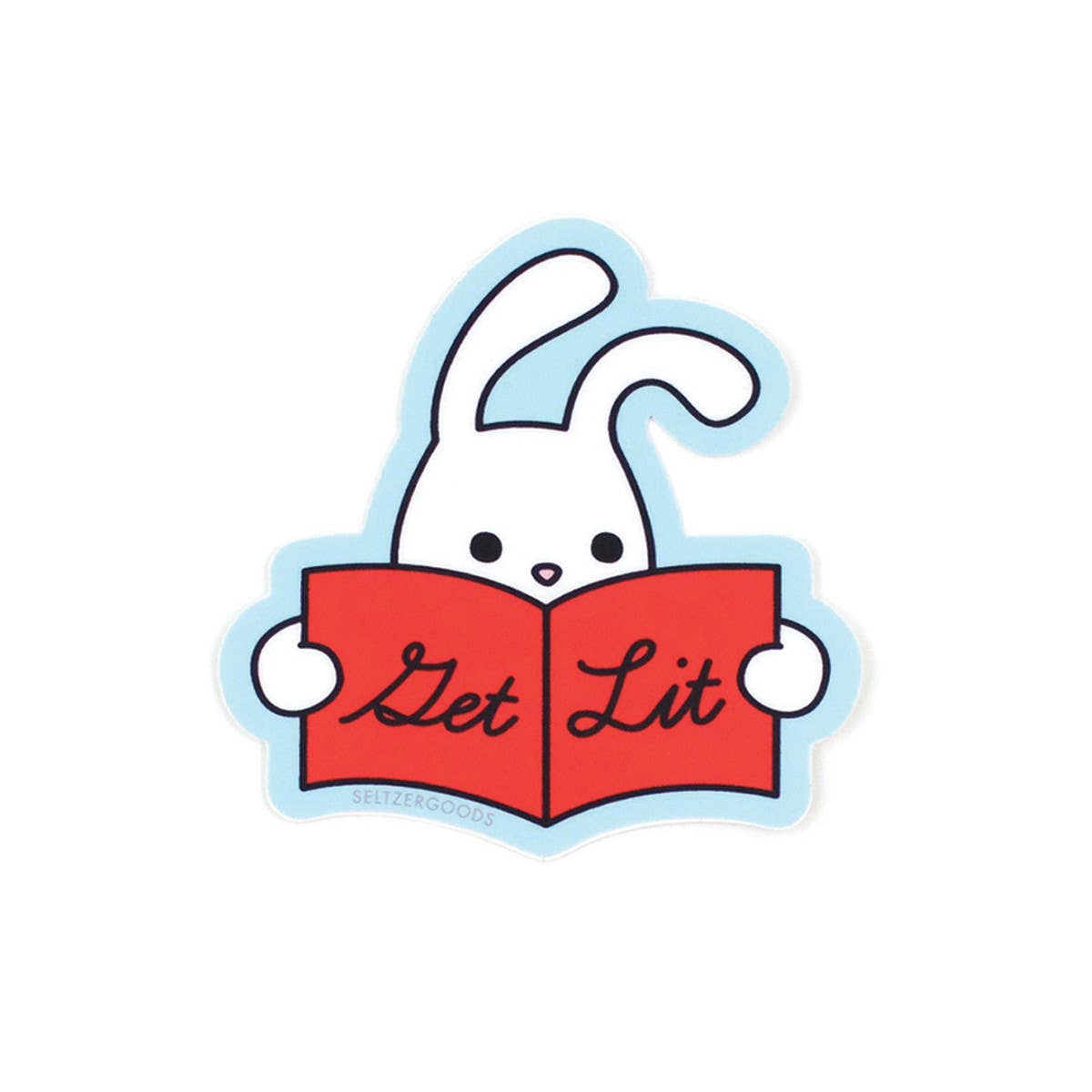 "Get Lit Bunny" Sticker