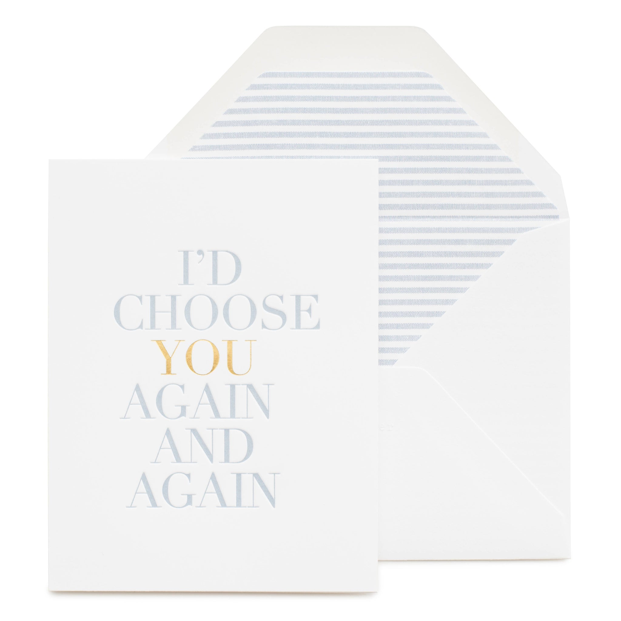 "I'd Choose You Again" Foiled Card