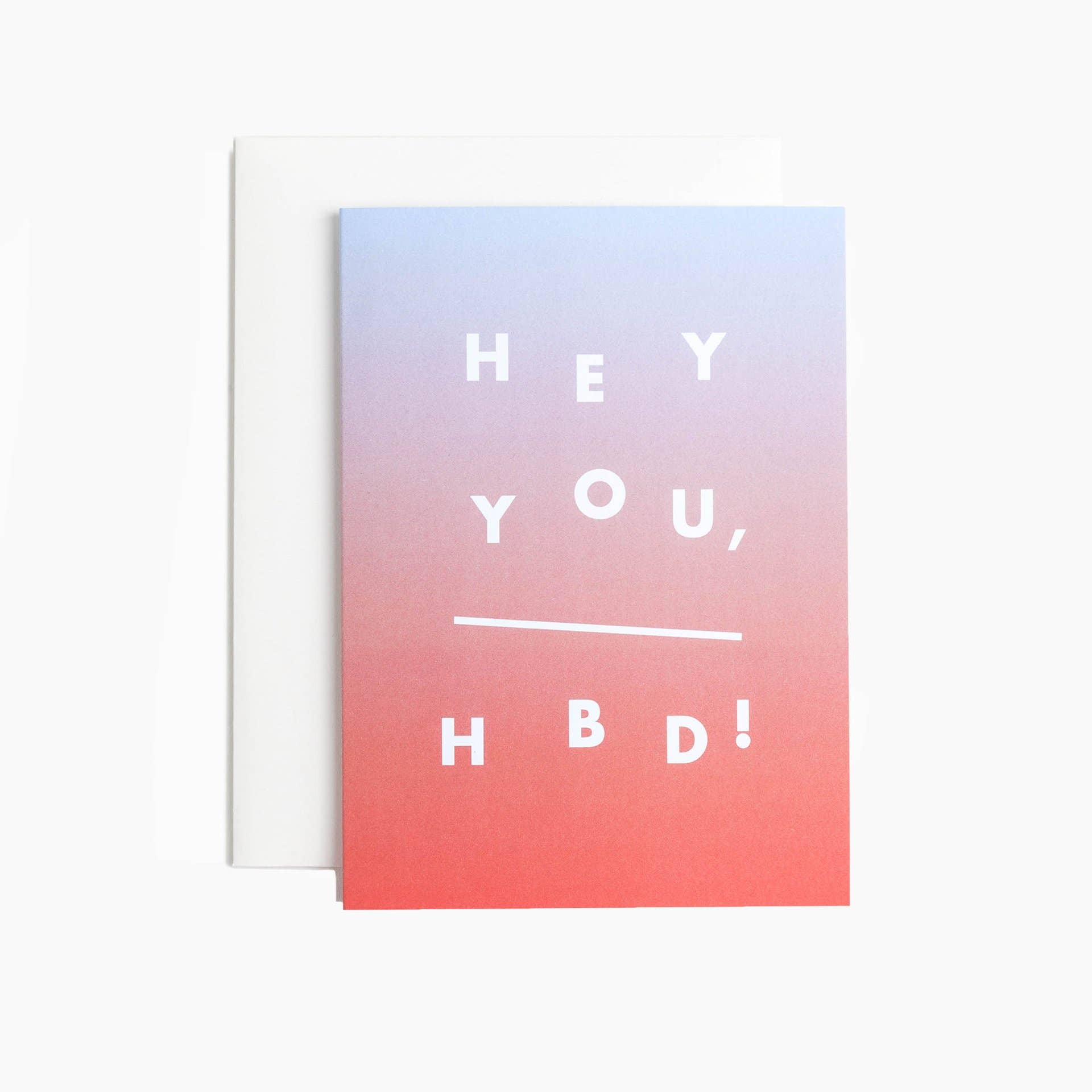 "Hey You, HBD" Card