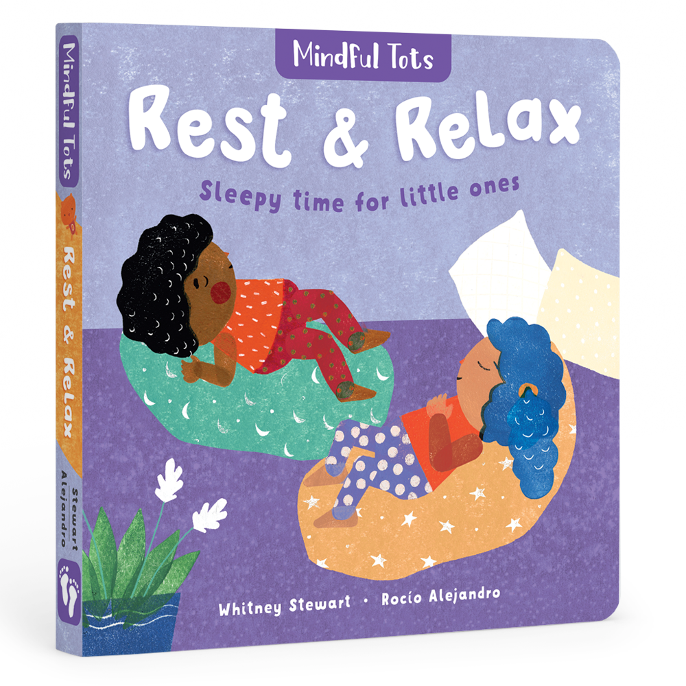 Mindful Tots: Rest & Relax - Stewart, Whitney & Alejandro, Rocio