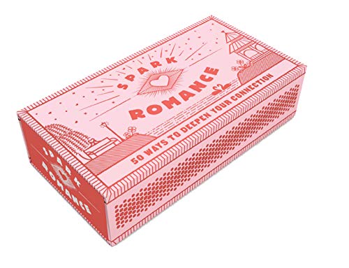 Spark Romance: 50 Ways to Deepen Your Connection (Date Night Ideas, Valentine's Day or Anniversary Present) - Chronicle Books Cover Image