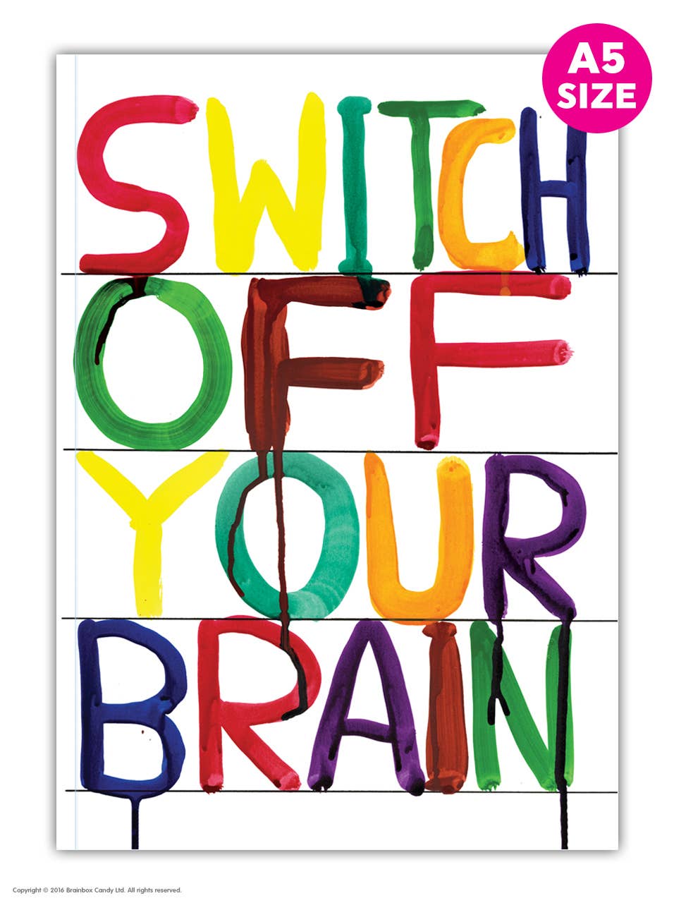David Shrigley "Switch Off Your Brain" Notebook - A5
